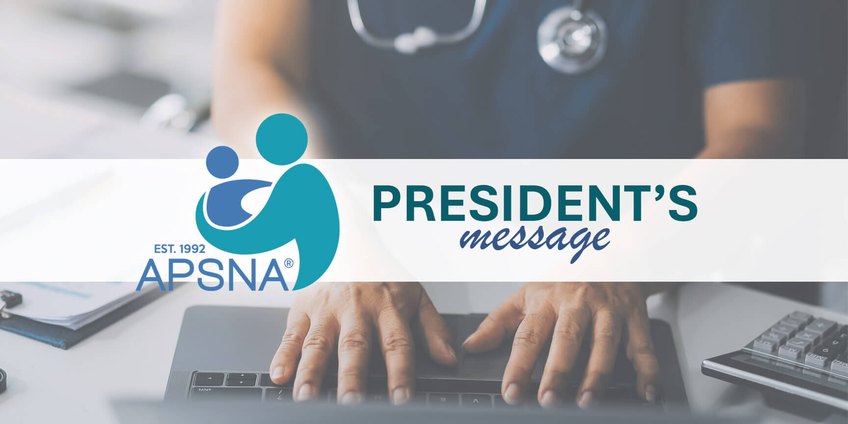 President's Message President's Message